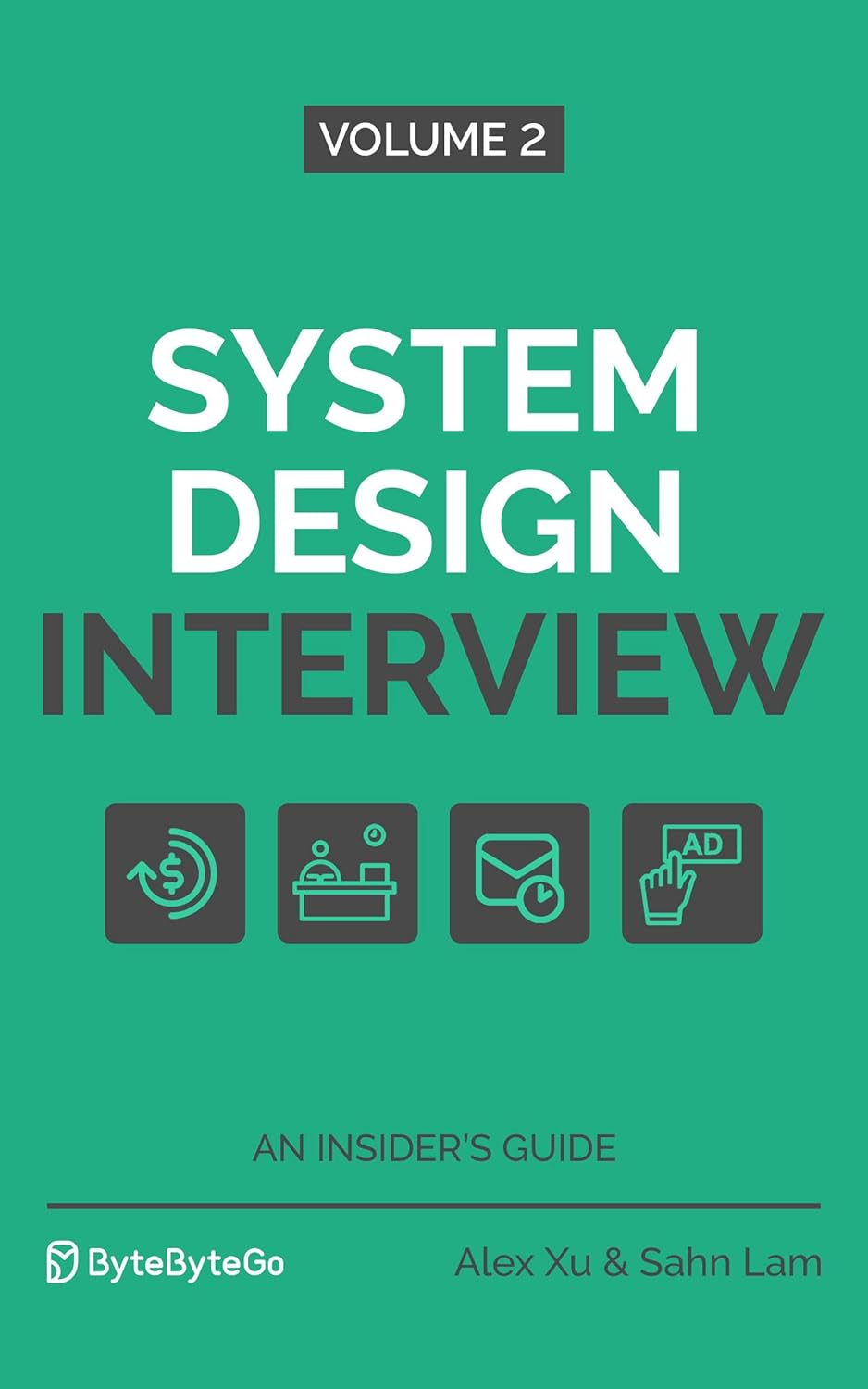 System Design Interview – An Insider's Guide: Volume 2 cover